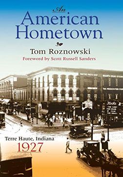 portada An American Hometown: Terre Haute, Indiana, 1927 (Quarry Books) (in English)
