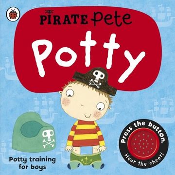 portada Pirate Pete's Potty (Pirate Pete and Princess Polly) (en Inglés)