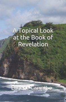 portada a topical look at the book of revelation (en Inglés)