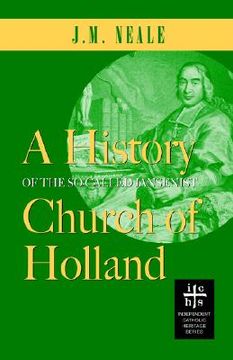 portada a history of the so-called jansenist church of holland (en Inglés)