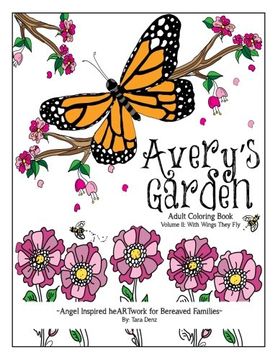 portada Avery's Garden: Adult Coloring Book: Volume 2 (With Wings They Fly)