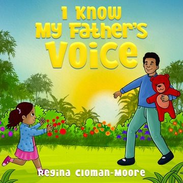 portada I Know My Father's Voice (in English)
