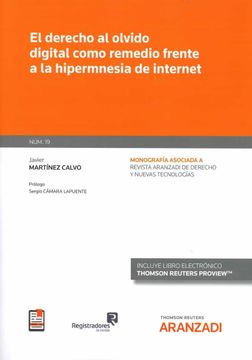 portada Derecho al Olvido Digital Como Remedio Frente a la Hipermnesia de Internet (in Spanish)