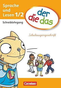 portada Der die das - Erstlesen: 1. /2. Schuljahr - Schreiblehrgang Schulausgangsschrift (en Alemán)