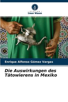 portada Die Auswirkungen des Tätowierens in Mexiko (en Alemán)