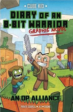 portada Diary of an 8-Bit Warrior 01 op Alliance: An op Alliance (8-Bit Warrior Graphic Novels) (en Inglés)