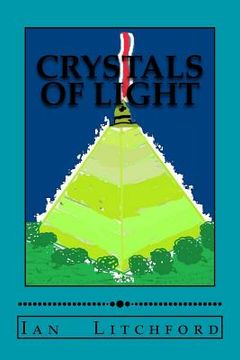 portada Crystals of Light (en Inglés)