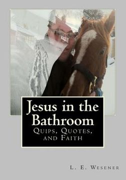 portada Jesus in the Bathroom (en Inglés)