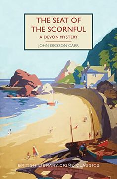 portada The Seat of the Scornful: A Devon Mystery (British Library Crime Classics) (in English)