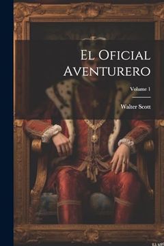 portada El Oficial Aventurero; Volume 1
