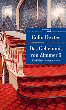portada Das Geheimnis von Zimmer 3: Ein Fall für Inspector Morse 7 (Unionsverlag Taschenbücher) (in German)
