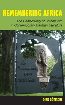 portada remembering africa: the rediscovery of colonialism in contemporary german literature (en Inglés)