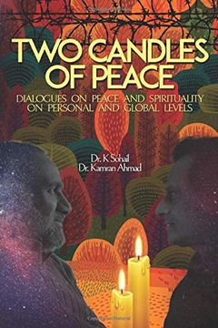 portada Two Candles of Peace: Dialogues on Peace and Spirituality on Personal and Global Levels (en Inglés)