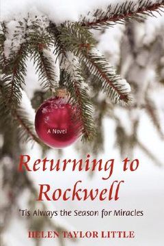 portada returning to rockwell: 'tis always the season for miracles (in English)