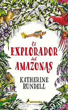 portada El Explorador del Amazonas / The Explorer (in Spanish)