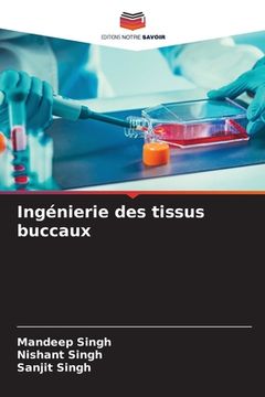 portada Ingénierie des tissus buccaux (in French)