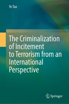 portada The Criminalization of Incitement to Terrorism from an International Perspective (en Inglés)