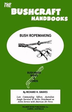 portada The Bushcraft Handbooks - Bush Ropemaking (en Inglés)