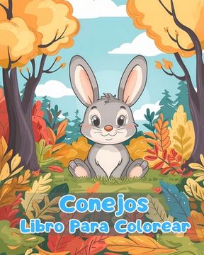 portada Libro Para Colorear de Conejos: Páginas Simples Para Colorear de Conejos Para Niños de 1 a 3 Años