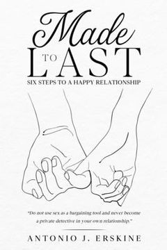 portada Made to Last: Six Steps to a Happy Relationship (en Inglés)