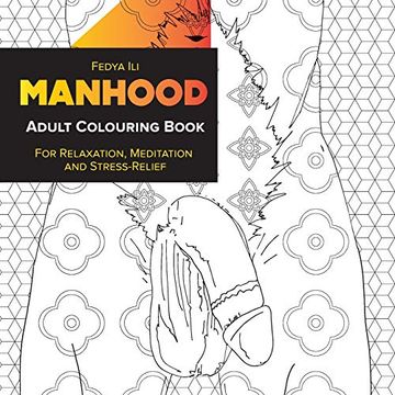 portada Manhood Adult Coloring Book: For Relaxation, Meditation and Stress-Relief (en Inglés)
