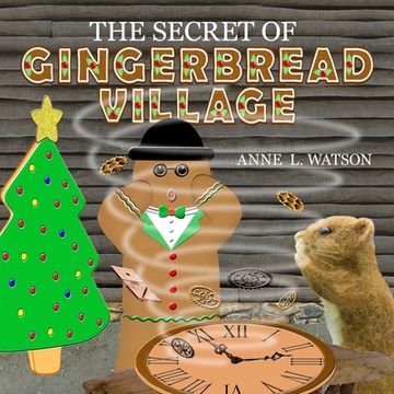 portada The Secret of Gingerbread Village: A Christmas Cookie Chronicle (1) (Coco Mouse) (en Inglés)