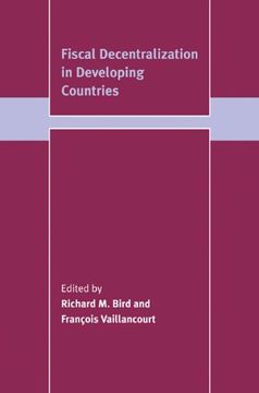 portada Fiscal Decentralization in Developing Countries (Trade and Development) (en Inglés)