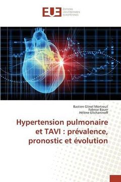 portada Hypertension pulmonaire et TAVI: prévalence, pronostic et évolution