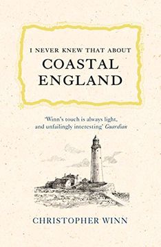 portada I Never Knew That About Coastal England (en Inglés)