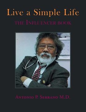 portada Live a Simple Life: The Influencer Book (en Inglés)