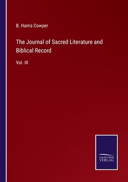 portada The Journal of Sacred Literature and Biblical Record: Vol. III 