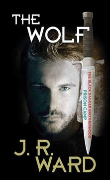 portada The Wolf (Black Dagger Brotherhood: Prison Camp, 2) (en Inglés)