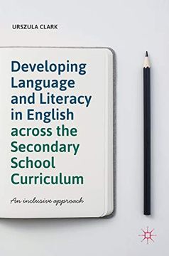 portada Developing Language and Literacy in English Across the Secondary School Curriculum: An Inclusive Approach (en Inglés)