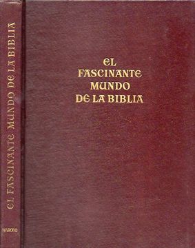 Comprar El Fascinante Mundo De La Biblia. Con Mapas, Texto E ...