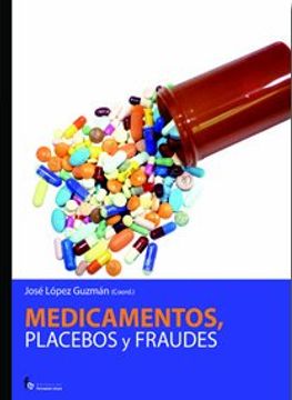 portada Medicamentos, Placebos y Fraudes
