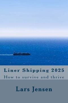 portada Liner Shipping 2025: How to survive and thrive (en Inglés)