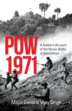 portada POW 1971 a Soldier's Account of the Heroic Battle of Daruchhian (en Inglés)