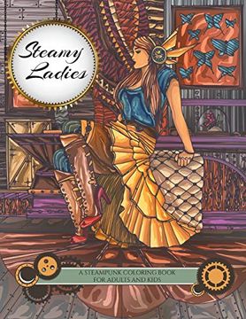 portada Steamy Ladies: A Steampunk Coloring Book 