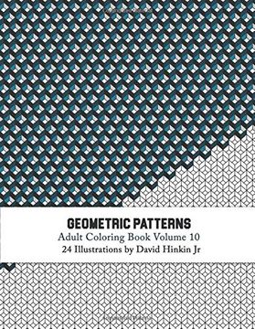 portada Geometric Patterns - Adult Coloring Book Vol. 10 (Volume 10) 