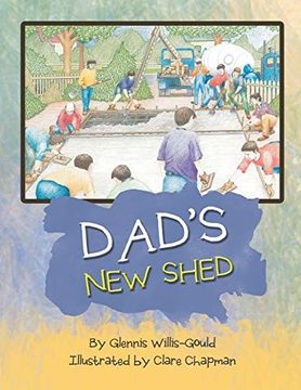 portada Dad's new Shed (in English)