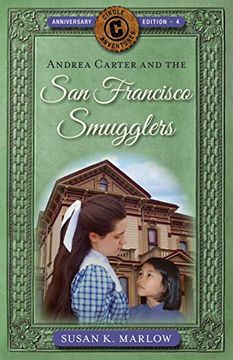 portada Andrea Carter and the san Francisco Smugglers (Circle c Adventures) (in English)