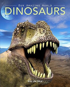 portada Dinosaurs: Amazing Pictures & Fun Facts on Animals in Nature (in English)