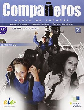 portada Compañeros. Libro del Alumno. Per la Scuola Media. Con cd Audio: Compañeros 2 Alumno (Companeros)