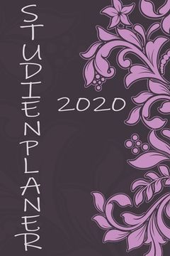 portada Studienplaner 2020 Studentenkalender: Wochenplaner / Tagesplaner - 1 Woche auf 2 Seiten - Taschenkalender und Terminkalender - zum planen, organisiere (en Alemán)