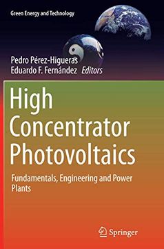 portada High Concentrator Photovoltaics: Fundamentals, Engineering and Power Plants (en Inglés)