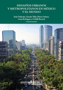 portada Desafíos Urbanos y Metropolitanos en México y el Mundo (in Spanish)
