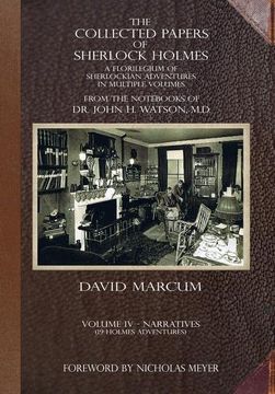 portada The Collected Papers of Sherlock Holmes - Volume 4: A Florilegium of Sherlockian Adventures in Multiple Volumes (en Inglés)