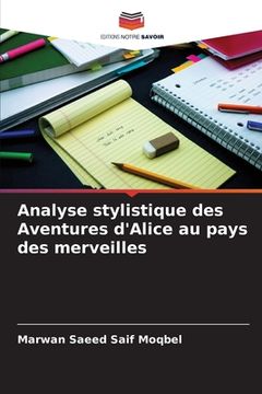 portada Analyse stylistique des Aventures d'Alice au pays des merveilles (en Francés)