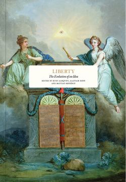 portada Liberty: The Evolution of an Idea (in English)
