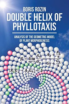 portada Double Helix of Phyllotaxis: Analysis of the Geometric Model of Plant Morphogenesis (en Inglés)